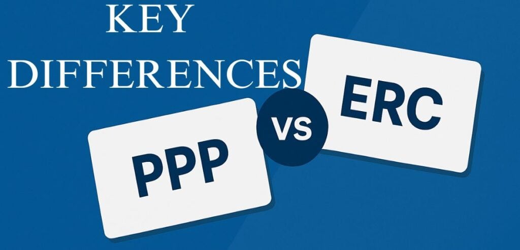 Key Differences Between PPP and ERC